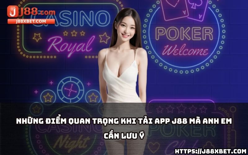 Nắm ngay các lưu ý cần thiết để tải app J88 an toàn và nhanh chóng trên điện thoại Nắm ngay các lưu ý cần thiết để tải app J88 an toàn và nhanh chóng trên điện thoại