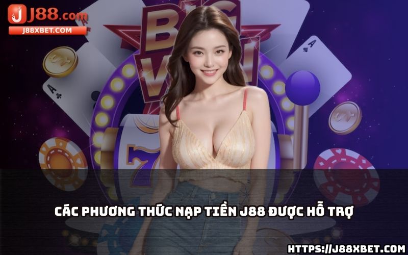 Tìm hiểu ngay các phương thức nạp tiền J88 đa dạng, phù hợp với nhu cầu của mọi anh em Tìm hiểu ngay các phương thức nạp tiền J88 đa dạng, phù hợp với nhu cầu của mọi anh em